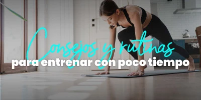 Rutinas rápidas para usuarios con poco tiempo